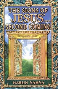 The Signs of Jesus’ Second Coming