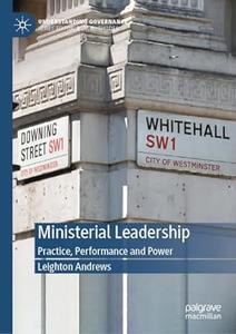 Ministerial Leadership Practice, Performance and Power