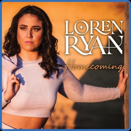 Loren Ryan - HOMECOMING (2024)