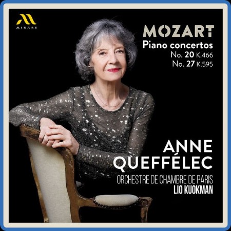 Anne Queffélec - Mozart: Piano Concertos No. 20, K. 466 & No. 27, K. 595 2023