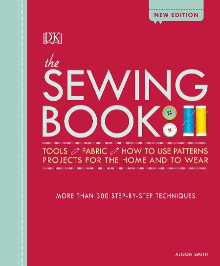 The Sewing Book by Alison Smith 69232db79cdf2207ae8a01d9a7092ffc