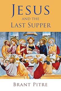 Jesus and the Last Supper