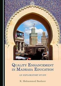 Quality Enhancement in Madrasa Education