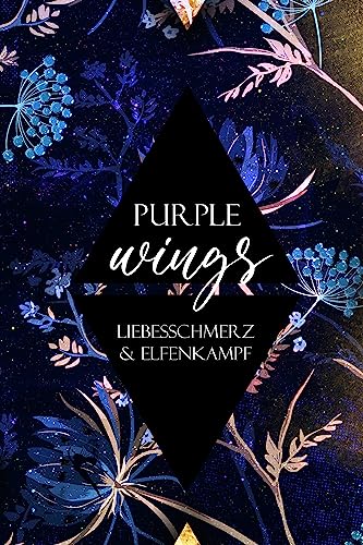 Coa Stone - Purple Wings 2: Liebesschmerz und Elfenkampf