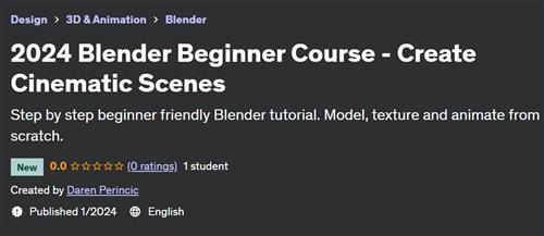 2024 Blender Beginner Course – Create Cinematic Scenes
