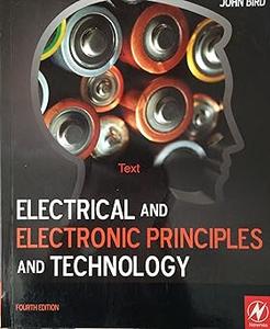 Electrical and Electronic Principles and Technology Ed 4