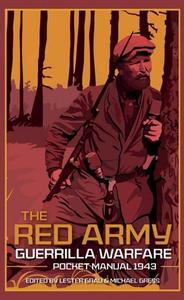 The Red Army Guerrilla Warfare Pocket Manual (The Pocket Manual Series)