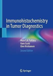 Immunohistochemistry in Tumor Diagnostics, 2nd Edition
