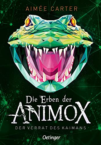 Cover: Carter, Aimee - Die Erben der Animox 4 - Der Verrat des Kaimans