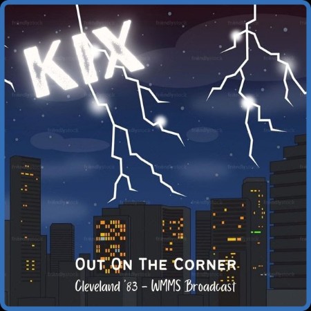 Kix - Out On The Corner (2022)