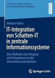 IT–Integration von Schatten–IT in zentrale Informationssysteme