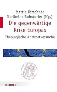 Die Gegenwartige Krise Europas Theologische Antwortversuche