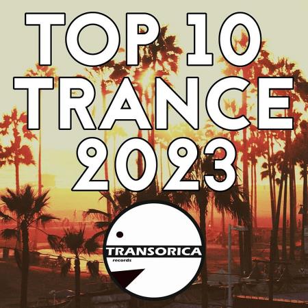 TOP 10 Trance 2023 (2024)