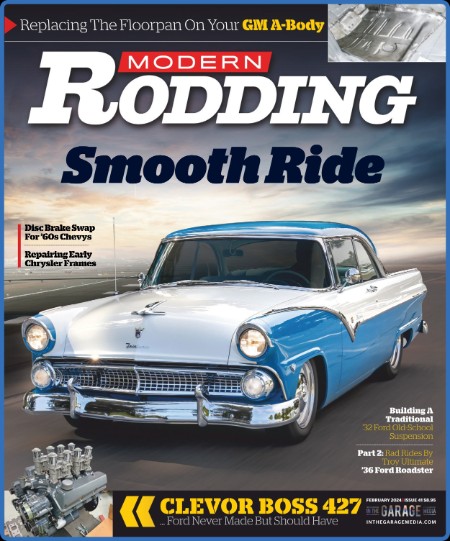 Modern Rodding - Volume 5, Issue 41 - February 2024