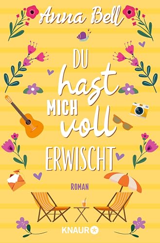 Bell, Anna - Du hast mich voll erwischt