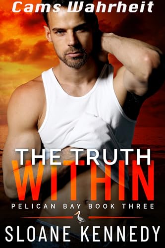 Sloane Kennedy - Cams Wahrheit: The Truth Within