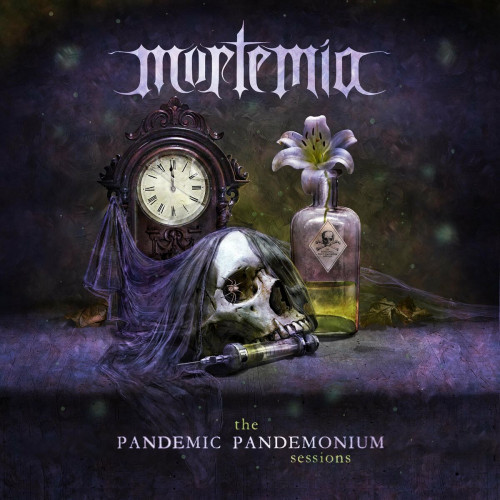 Mortemia - The Pandemic Pandemonium Sessions 2022 (Lossless + MP3)