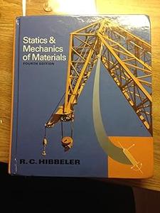 Statics and Mechanics of Materials  Ed 4