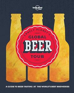 Lonely Planet’s Global Beer Tour (2024)
