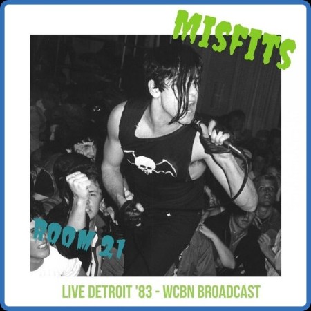 Misfits - Room 21 (Live Detroit '83) (2022)