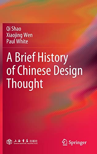 A Brief History of Chinese Design Thought (2024)
