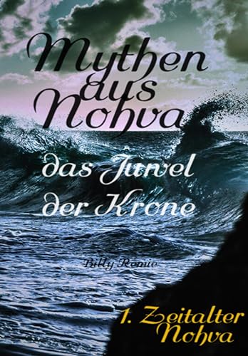 Billy Remie - Mythen aus Nohva 1