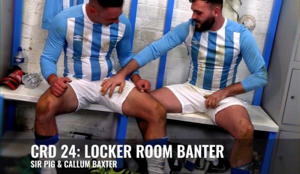 Callum Baxter, Sir Pig- The Changing Room Diaries Ep.24  - [1.87 GB]