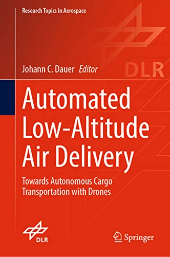 Automated Low–Altitude Air Delivery Towards Autonomous Cargo Transportation with Drones (2024)