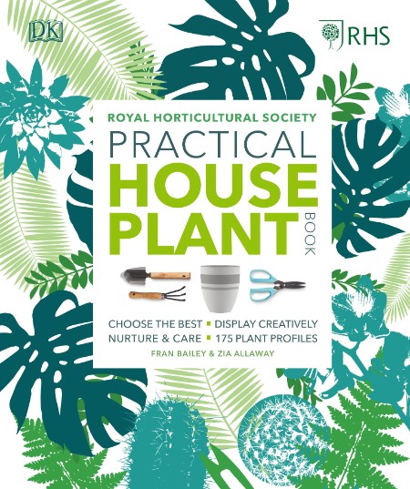RHS Practical House Plant Book by Zia Allaway