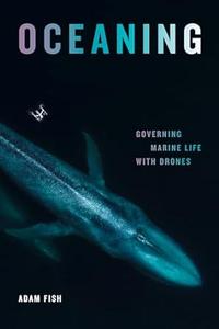 Oceaning Governing Marine Life with Drones (Elements)