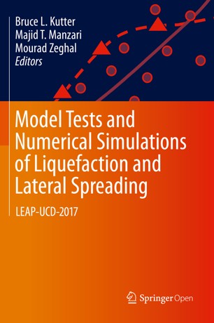 Model Tests and Numerical Simulations of Liquefaction and Lateral Spreading LEAP-UCD-2017 (2024)