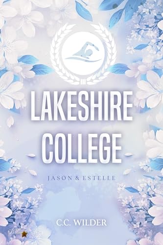 Cover: C. C. Wilder - Lakeshire College: Jason & Estelle