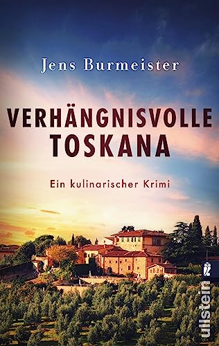 Cover: Burmeister, Jens - Professor Tiefenthal ermittelt 3 - Verhängnisvolle Toskana