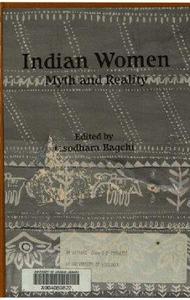 Indian Women, Myth and Reality