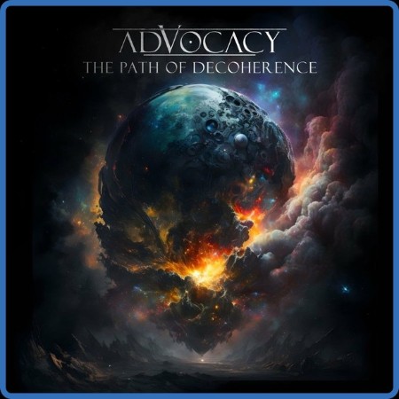 Advocacy - The Path Of Decoherence 2024