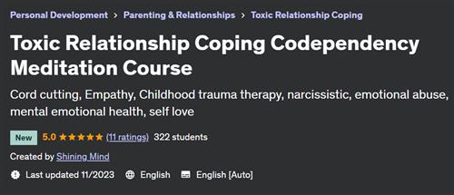 Toxic Relationship Coping Codependency Meditation Course