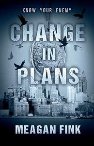 Change in Plans
