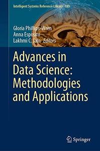Advances in Data Science Methodologies and Applications