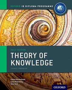 IB Theory of Knowledge Course Book Oxford IB Diploma ProgramCourse Book (2024)