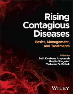 Rising Contagious Diseases Basics, Management, and Treatments
