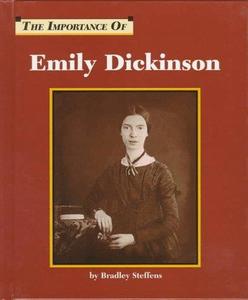 The Importance of Emily Dickinson