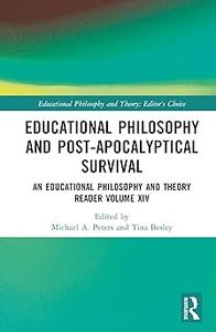 Educational Philosophy and Post–Apocalyptical Survival