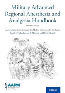 Military Advanced Regional Anesthesia and Analgesia Handbook (2024)