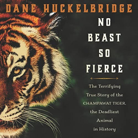 Dane Huckelbridge - (2019) - No Beast So Fierce (history)