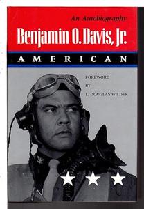 Benjamin O. Davis, Jr. American An Autobiography