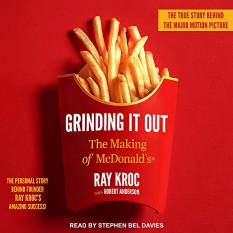 Ray Kroc - (2018) - Grinding It Out (business)