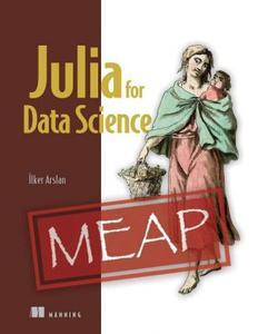 Julia for Data Science (MEAP V03)