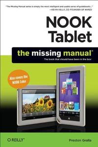 Nook Tablet the missing manual the book that should have been in the box