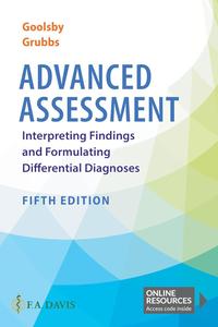 Advanced Assessment Interpreting Findings and Formulating Differential Diagnoses