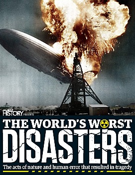 The Worlds Worst Disasters